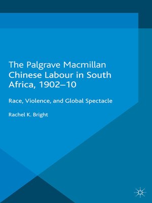 cover image of Chinese Labour in South Africa, 1902-10